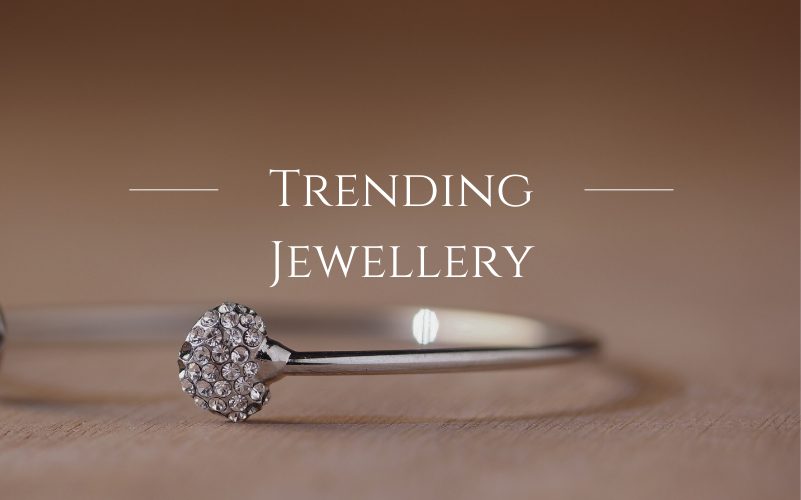 Trending Jewelry
