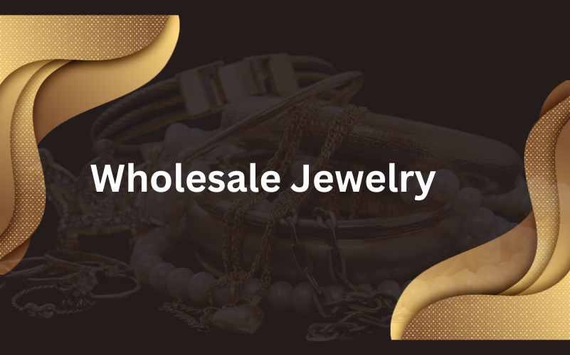 Wholesale Jewelry Market